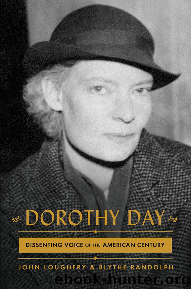 Dorothy Day by John Loughery & Blythe Randolph