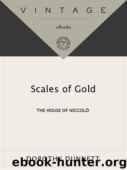 Dorothy Dunnett by Scales of Gold