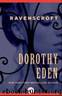 Dorothy Eden by Sinister Weddings