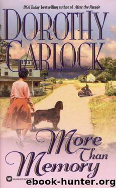 Dorothy Garlock by More Than Memory