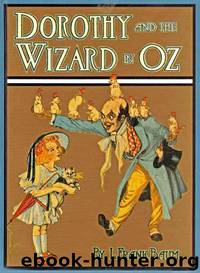 Dorothy and the Wizard in Oz by L. Frank Baum