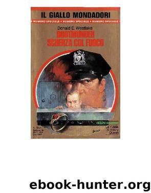 Dortmunder scherza col fuoco by Westlake Donald E