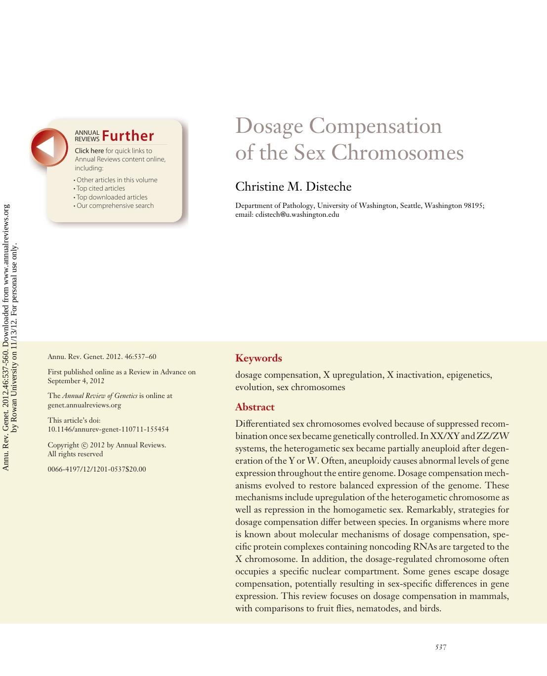 Dosage Compensation of the Sex Chromosomes by Christine M. Disteche