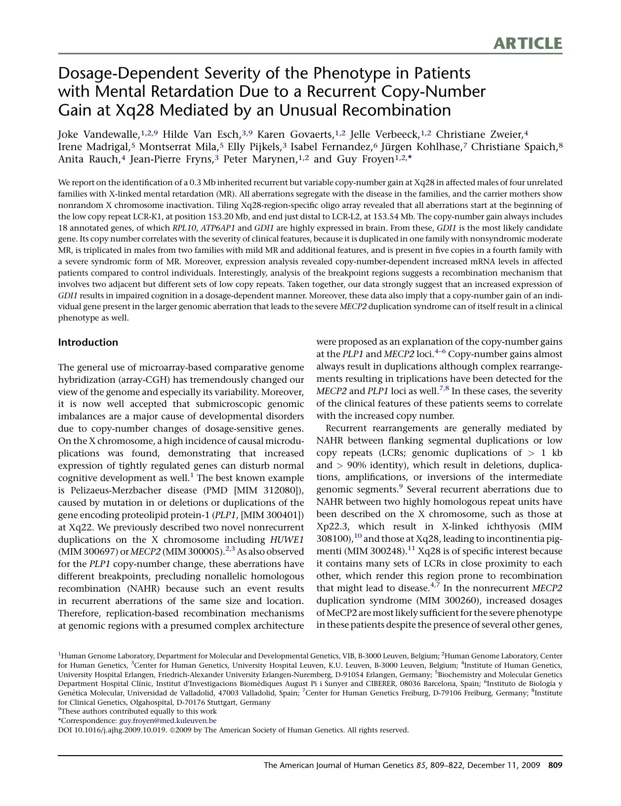 Dosage-Dependent Severity of the Phenotype in Patients with Mental Retardation Due to a Recurrent Copy-Number Gain at Xq28 Mediated by an Unusual Recombination by unknow