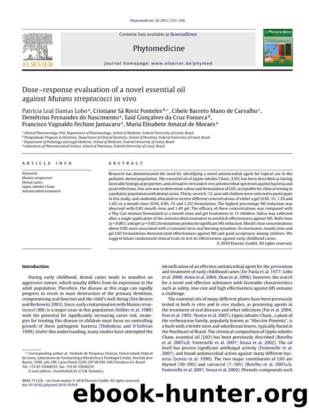 DoseÃ¢â¬âresponse evaluation of a novel essential oil against Mutans streptococci in vivo by PatrÃ­cia Leal Dantas Lobo
