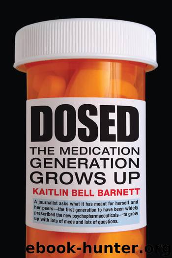 Dosed by Kaitlin Bell Barnett