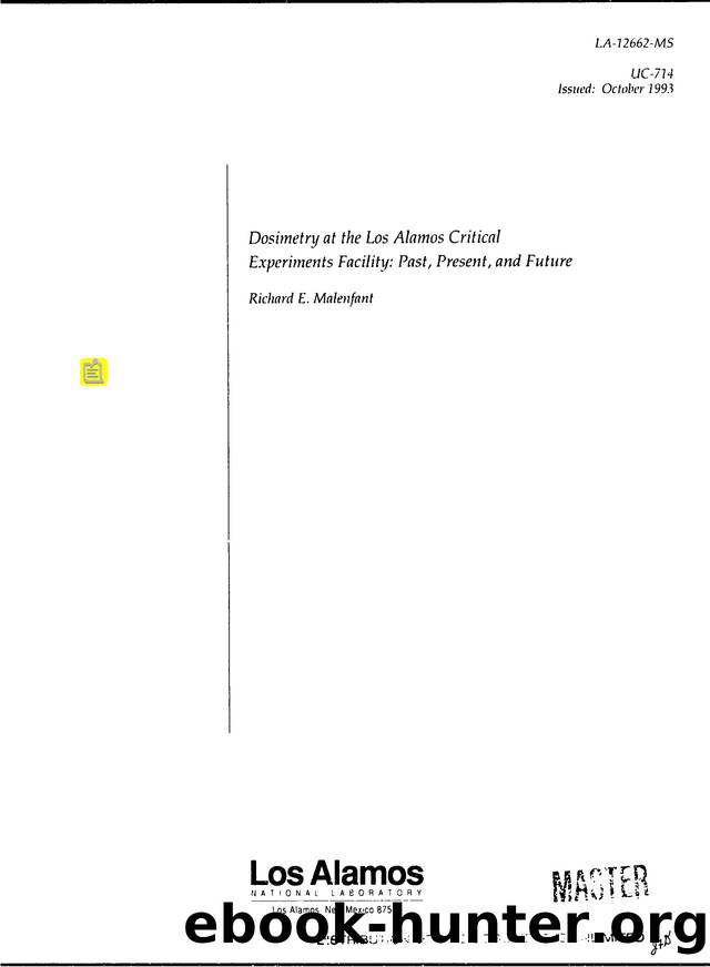 Dosimetry at the Los Alamos Critical Experiments Facility   past, present, and future  LA-12662-MS by LANL Research Library LWW Project