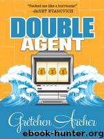 Double Agent by Gretchen Archer