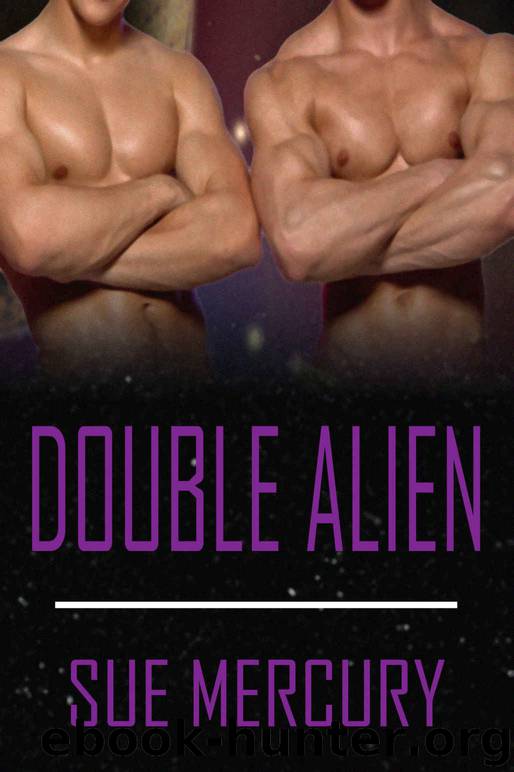 Double Alien: A Sci-Fi Alien Menage Romance (Reestrian Mates Book 3) by Sue Mercury & Sue Lyndon