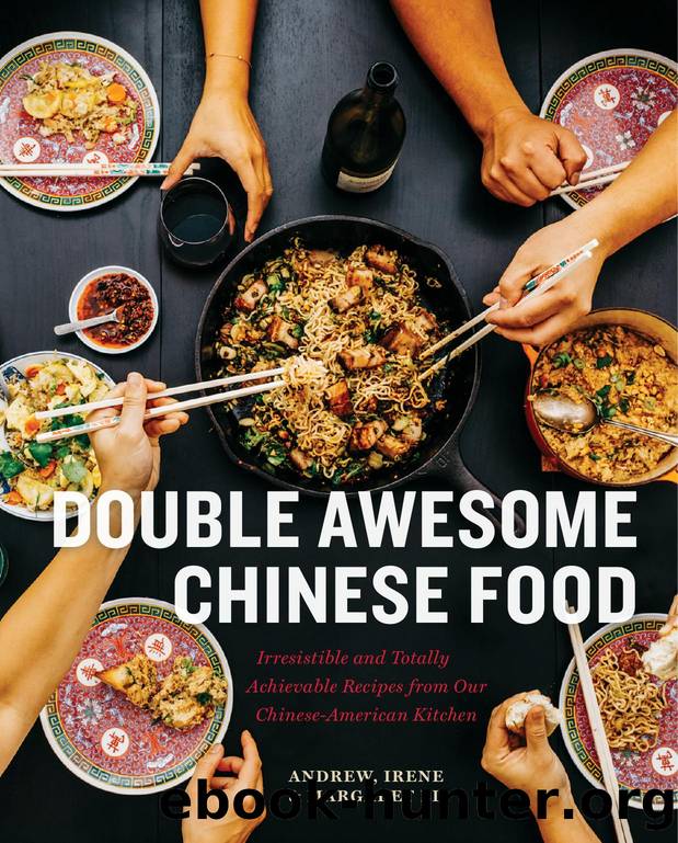 Double Awesome Chinese Food by Margaret Li