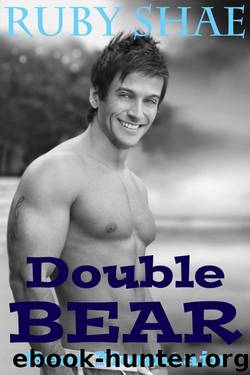 Double Bear: BBW Paranormal Menage Shape Shifter Romance (Bear Mountain Book 3) by Ruby Shae