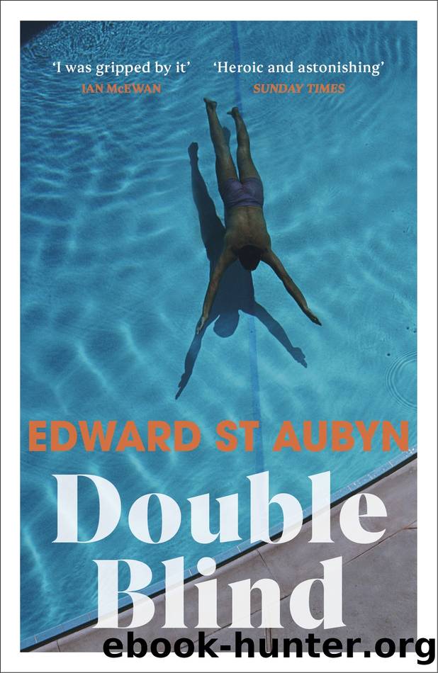 Double Blind by Edward St Aubyn