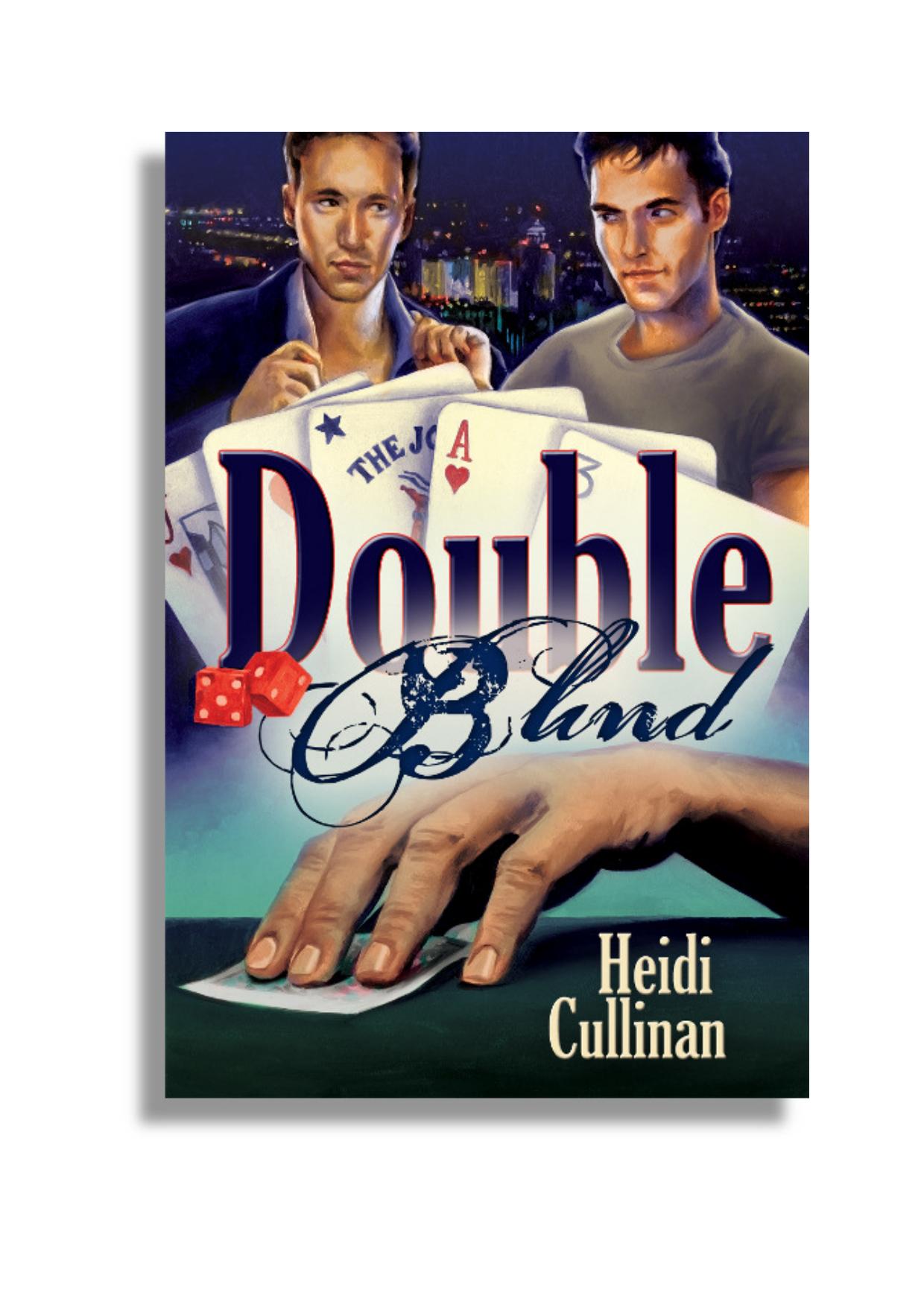 Double Blind by Heidi Cullinan