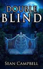 Double Blind by Sean Campbell