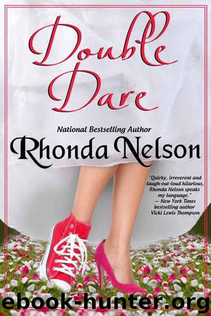 Double Dare by Nelson Rhonda