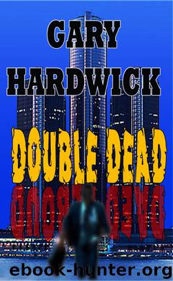 Double Dead by Gary Hardwick