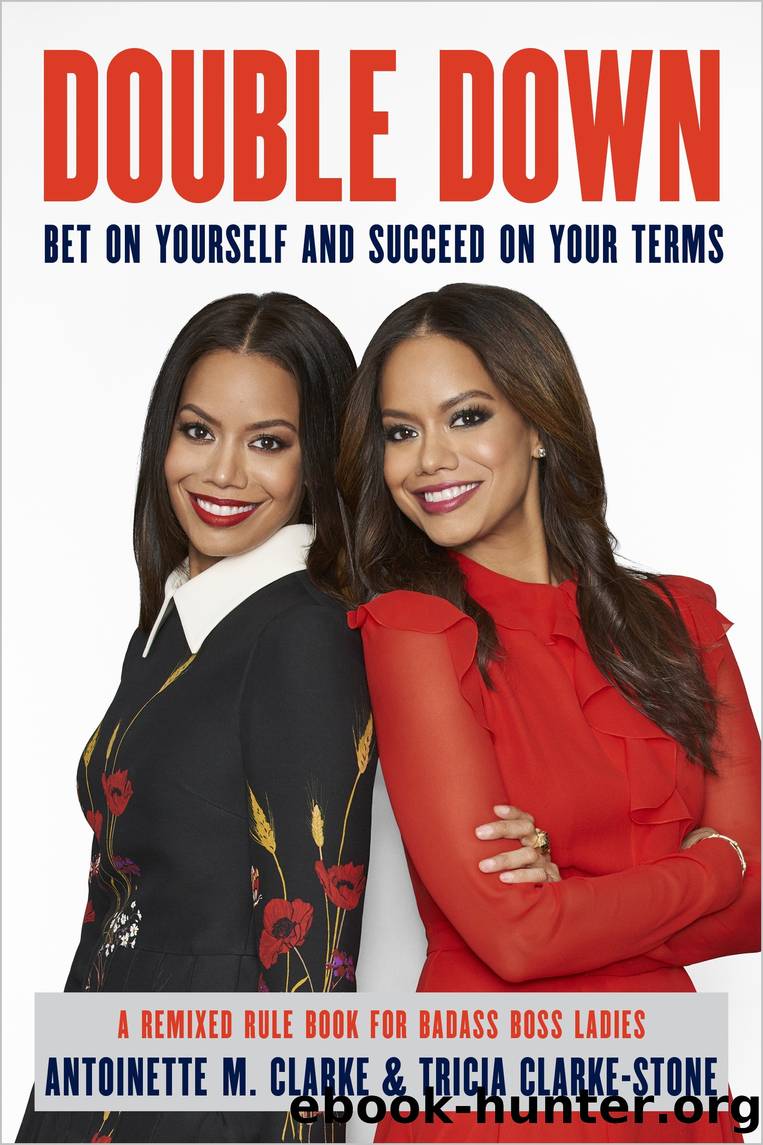 Double Down by Antoinette M. Clarke & Tricia Clarke-Stone