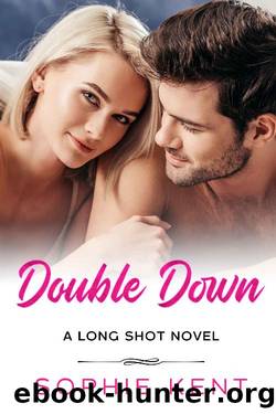 Double Down by Sophie Kent