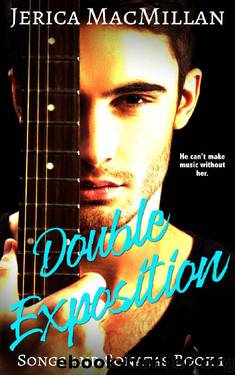 Double Exposition (Songs and Sonatas Book 1) by Jerica MacMillan