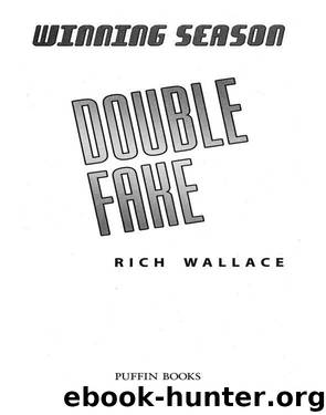 Double Fake by Rich Wallace