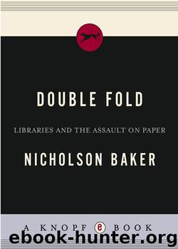 Double Fold by Nicholson Baker