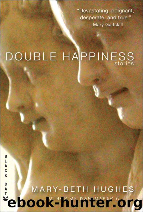Double Happiness by Mary-Beth Hughes