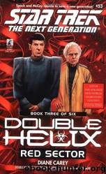 Double Helix 03: Red Sector by Diane Carey