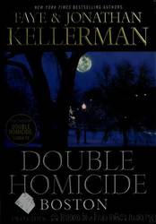 Double Homicide by Jonathan Kellerman & Faye Kellerman