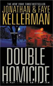 Double Homicide: Boston / Sante Fe by Jonathan Kellerman & Faye Kellerman