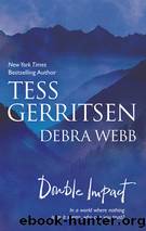 Double Impact: An Anthology by Gerritsen Tess & Webb Debra