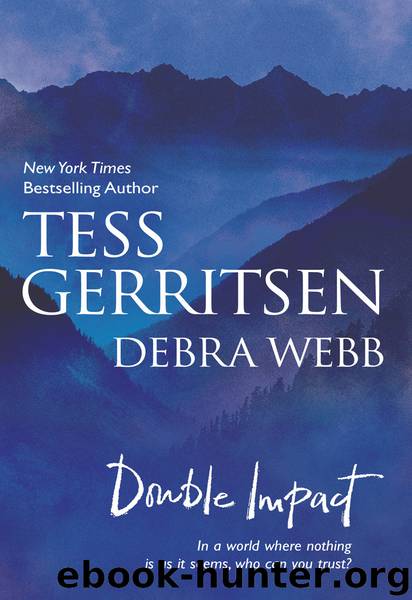 Double Impact: Never Say Die\No Way Back by Tess Gerritsen
