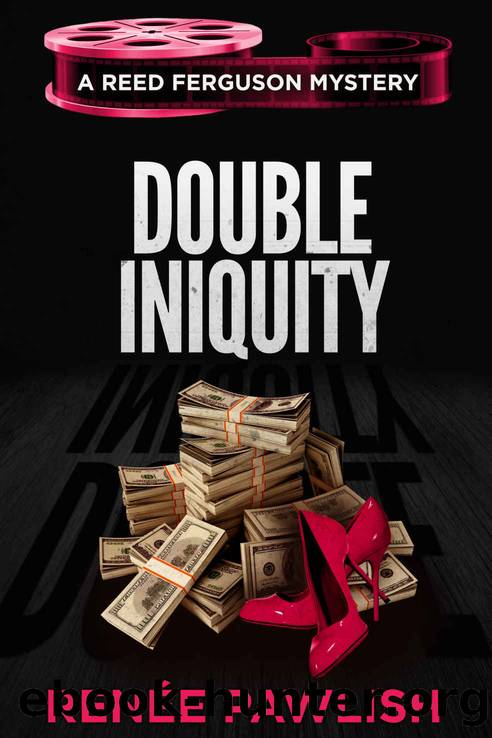 Double Iniquity (The Reed Ferguson Mystery Series Book 17) by Renee Pawlish