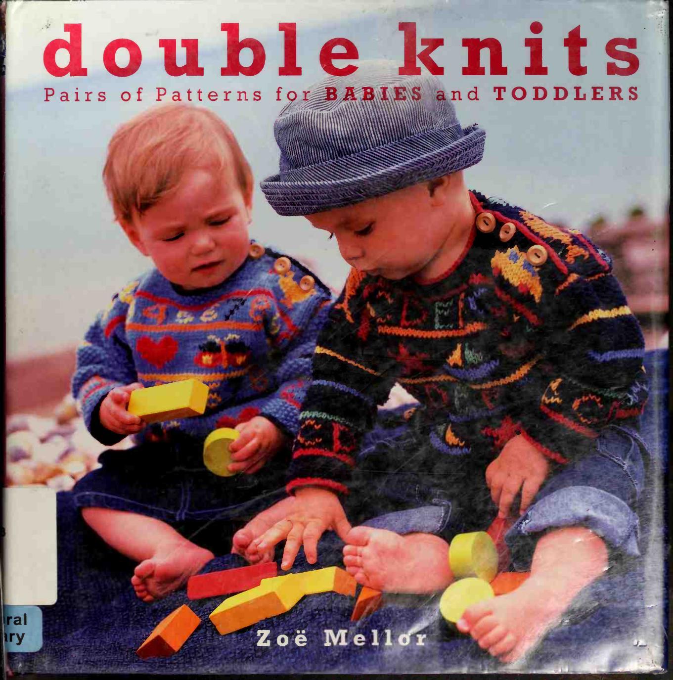 Double Knits Pairs of Patterns for Babies and Toddlers by Zoe Mellor