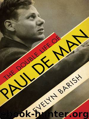 Double Life of Paul De Man (9780871406934) by Barish Evelyn