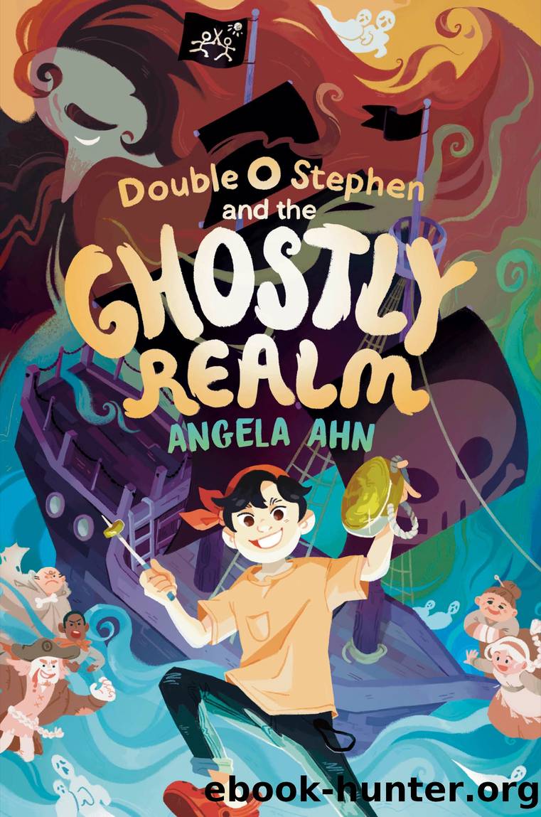 Double O Stephen and the Ghostly Realm by Angela Ahn