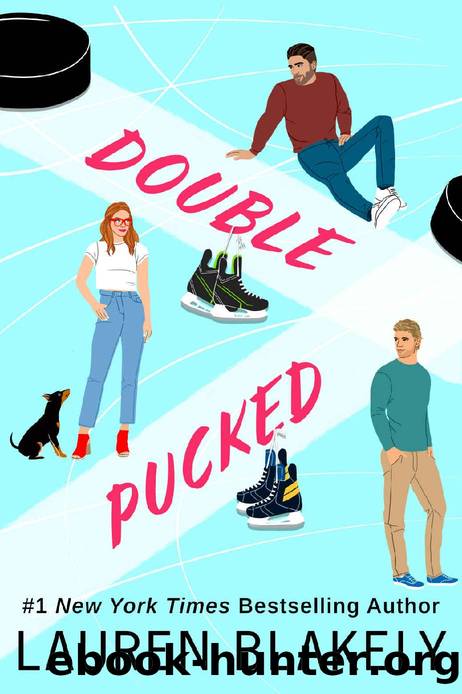 Double Pucked: A Roomies-to-Lovers Hockey Romance by Lauren Blakely