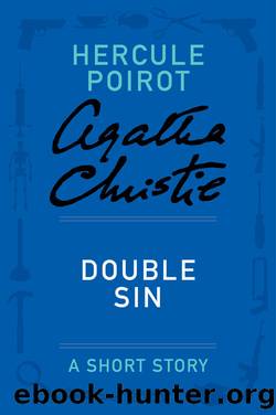 Double Sin by Agatha Christie
