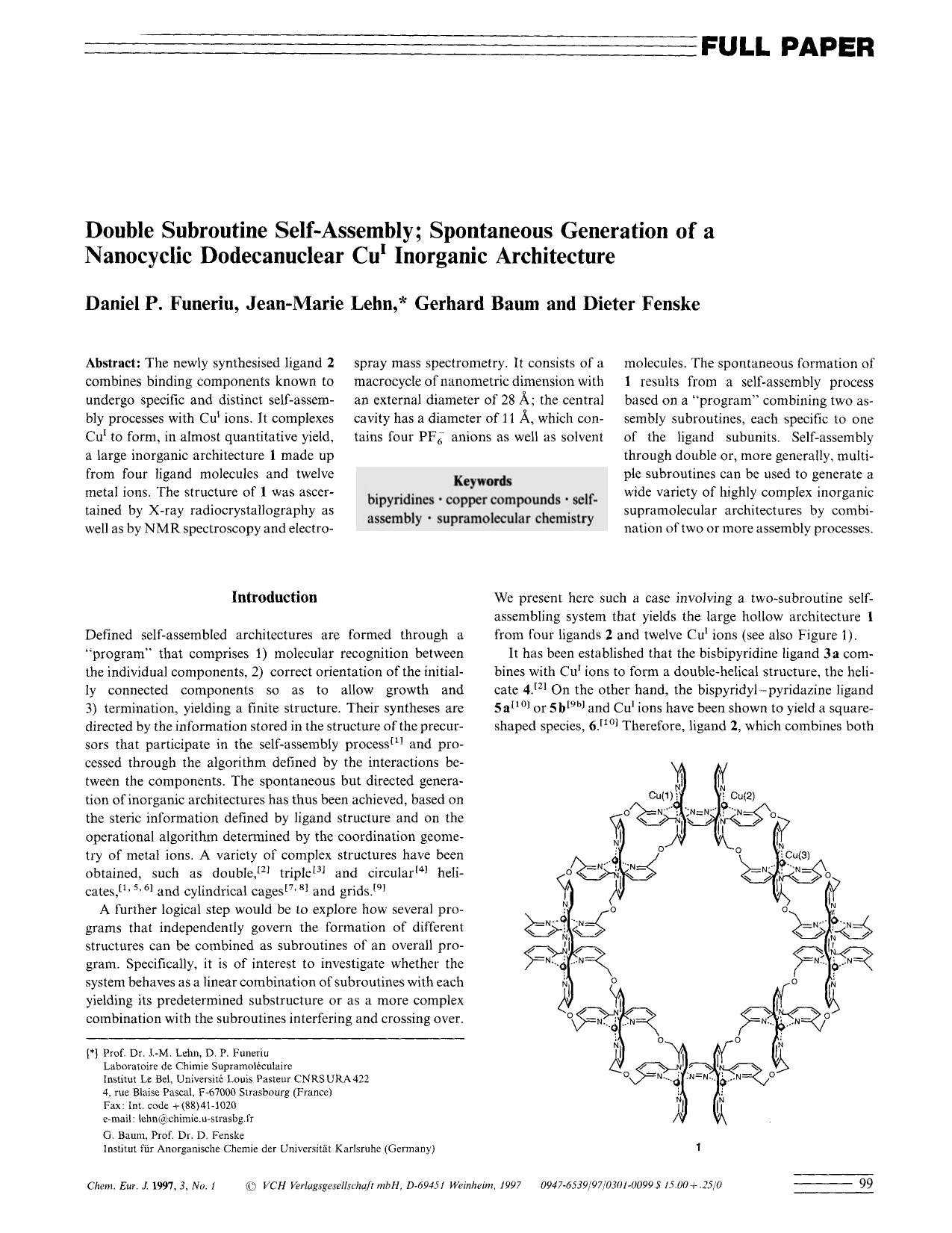 Double Subroutine Self-Assembly; Spontaneous Generation of a Nanocyclic Dodecanuclear Cu1 Inorganic Architecture by Unknown