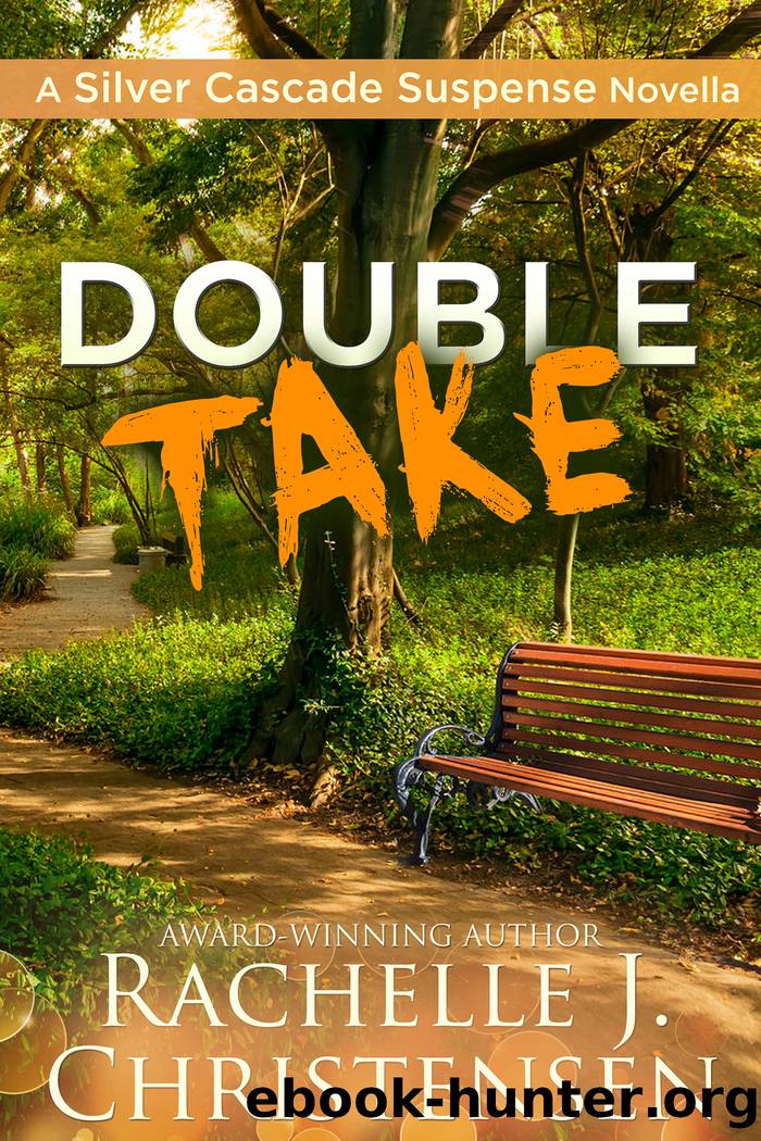 Double Take by Rachelle J. Christensen