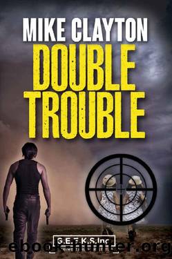 Double Trouble by Mike Clayton