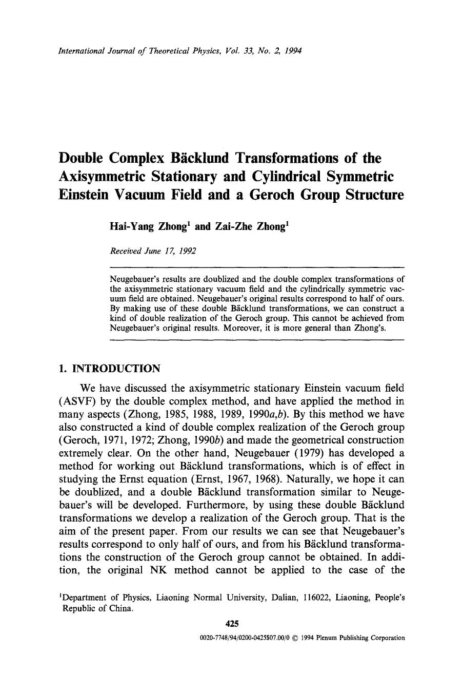 Double complex Bäcklund transformations of the axisymmetric stationary and cylindrical symmetric Einstein vacuum field and a Geroch group structure by Unknown