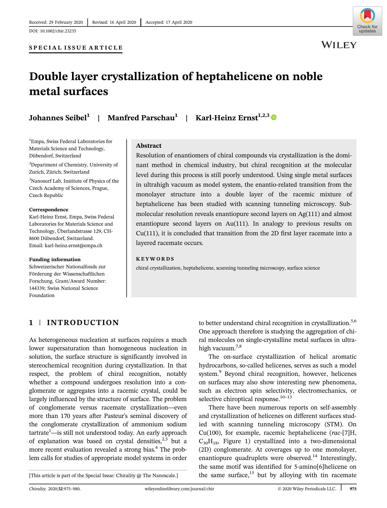 Double layer crystallization of heptahelicene on noble metal surfaces by Johannes Seibel Manfred Parschau Karl‐Heinz Ernst