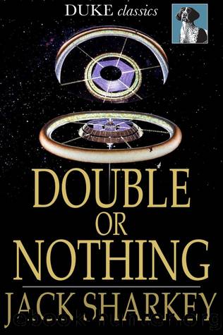 Double or Nothing by Jack Sharkey