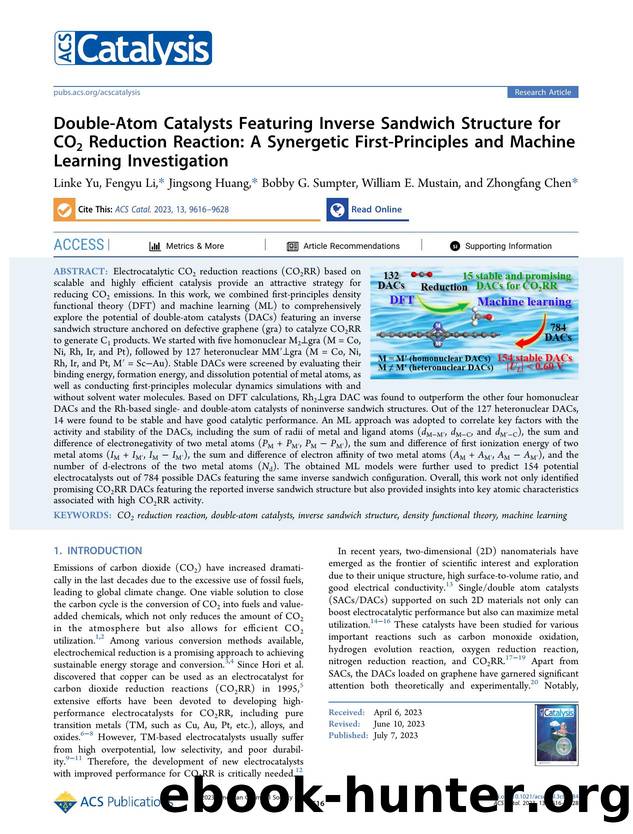 Double-Atom Catalysts Featuring Inverse Sandwich Structure for CO2 Reduction Reaction: A Synergetic First-Principles and Machine Learning Investigation by Linke Yu Fengyu Li Jingsong Huang Bobby G. Sumpter William E. Mustain and Zhongfang Chen