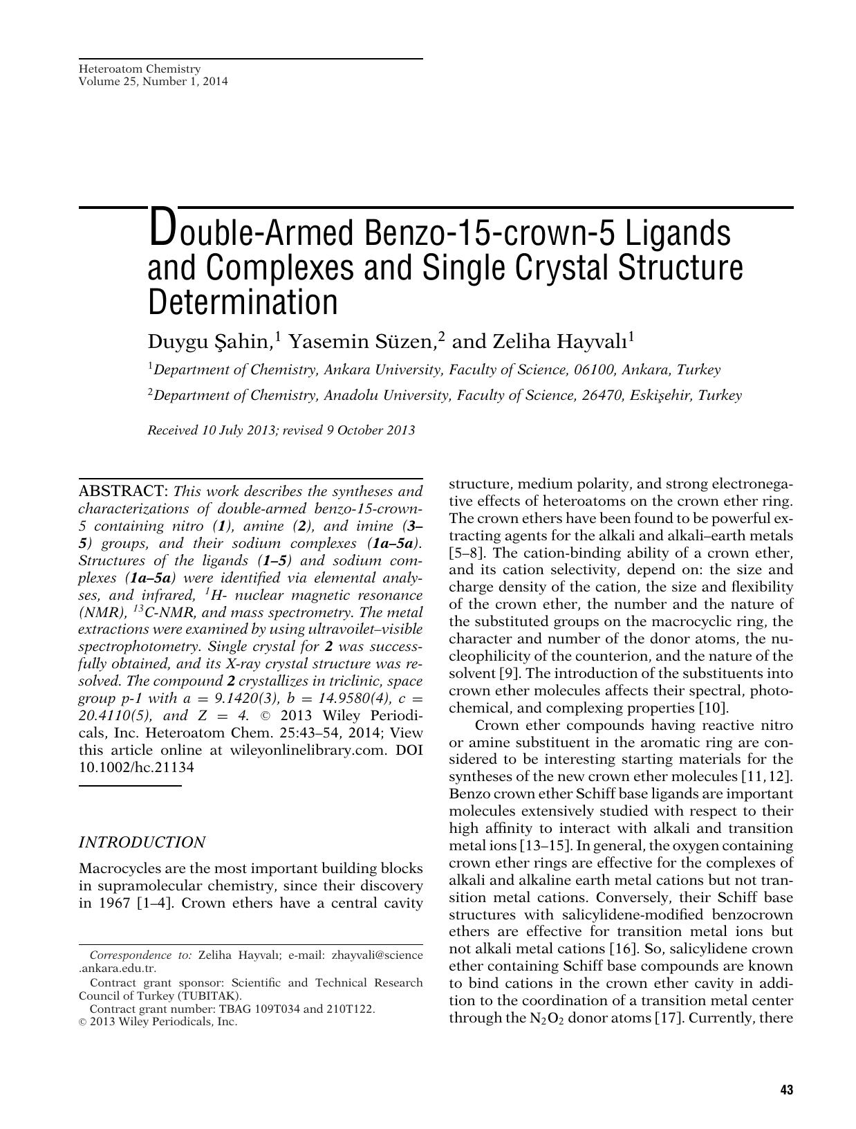 DoubleArmed Benzo15crown5 Ligands and Complexes and Single Crystal Structure Determination by Unknown