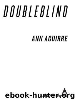 Doubleblind by Aguirre Ann