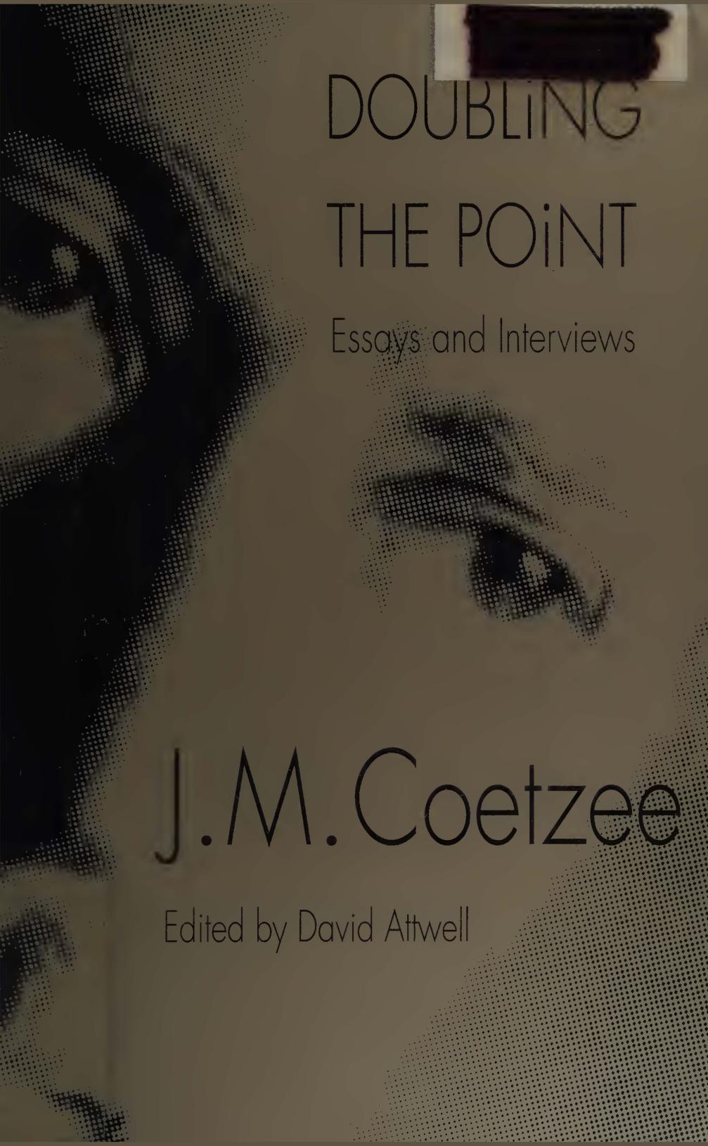 Doubling the Point: Essays and Interviews by unknow