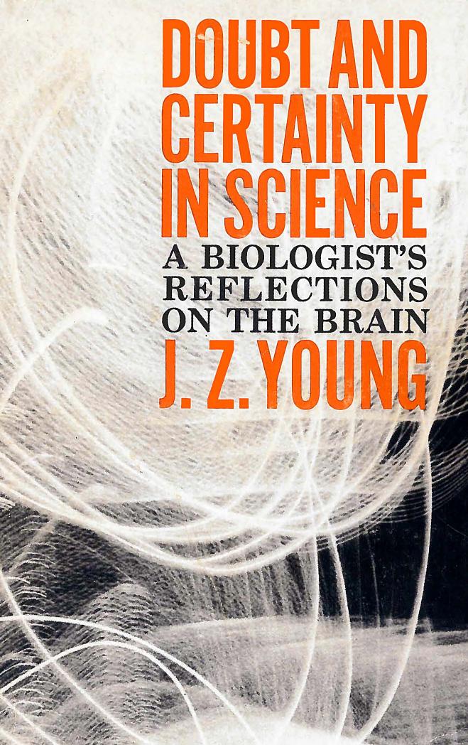 Doubt And Certainity In Science by J. Z. Young