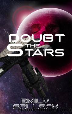 Doubt the Stars by Emily Selleck