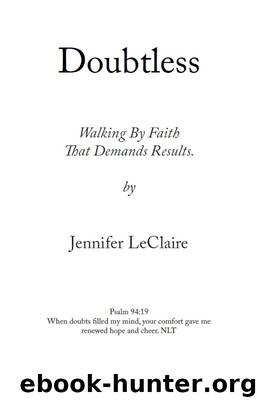 Doubtless: Faith that Overcomes the World by LeClaire Jennifer